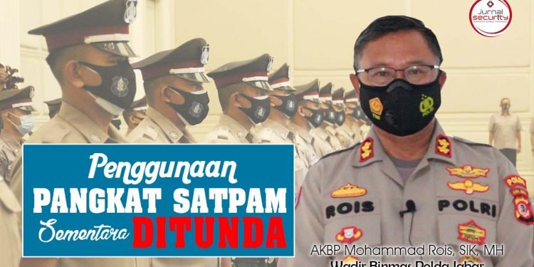 Wadir Binmas Polda Jabar: Penggunaan Pangkat Satpam Sementara Ditunda