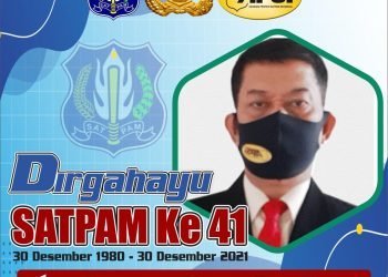 Catatan di Ulang Tahun ke-41 Satuan Pengamanan