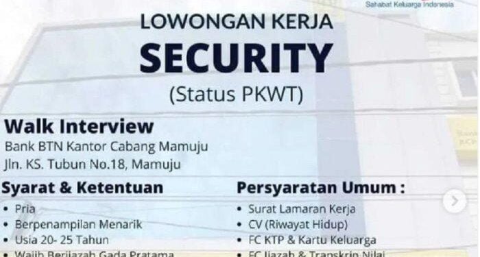 Bank BTN Cabang Mamuju Buka Lowongan Satpam, Diprioritaskan Jago Bela Diri