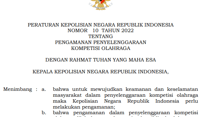 Polri Keluarkan Perpol tentang Pengamanan Penyelenggaraan Kompetisi Olah Raga